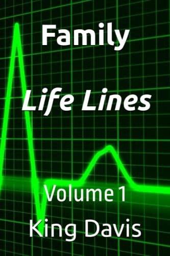 Family Life Lines Volume 1