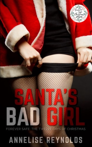 Santa's Bad Girl A Sunset Falls Novella