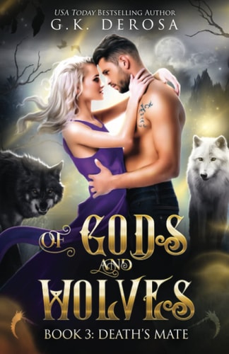 Of Gods and Wolves Death's Mate