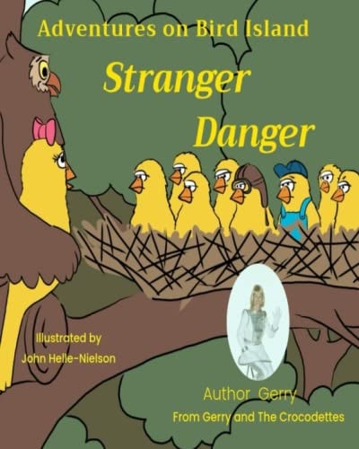 Adventures On Bird Island Stranger Danger