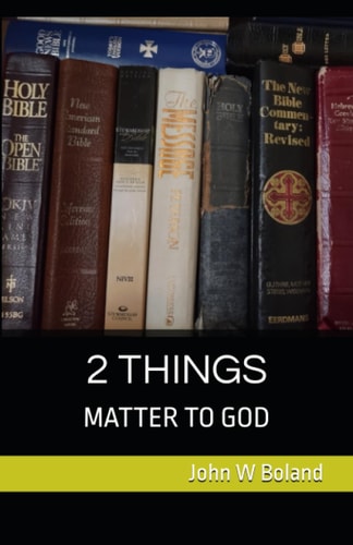 2 Things Matter to God