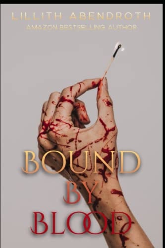 Bound By Blood A Bisexual, Reverse Harem, Polyamorous Romance