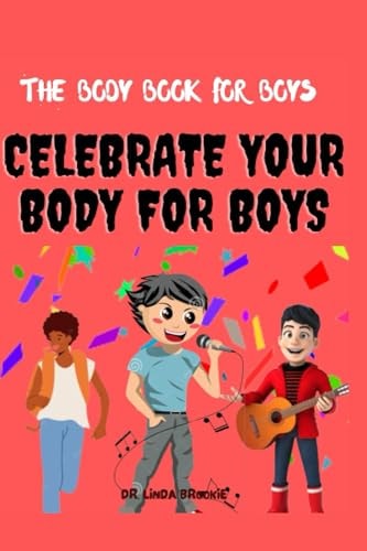 The Body Book For Boys Celebrate Your Body For Boys