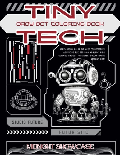 Tiny Tech Baby Robot Coloring Book