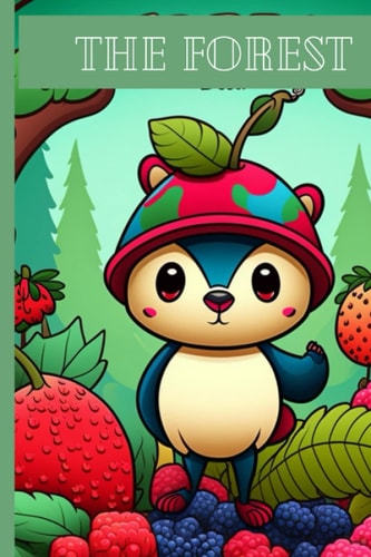 Animals in the Forest Coloring Book for Kids: The Forest