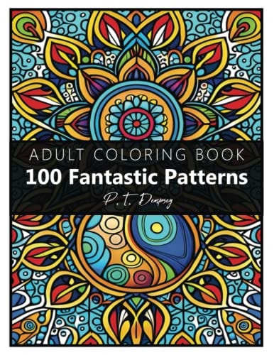 100 Fantastic Patterns Adult Coloring Book