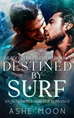 Destined by Surf An M/M Mpreg Dragon Shifter Gay Romance