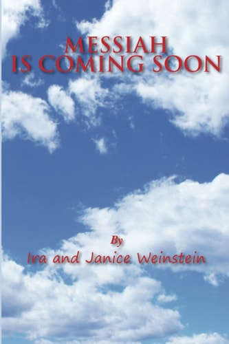 Messiah Is Coming Soon