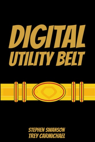 Digital Utility Belt