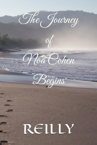 The Journey of Noa Cohen Begins