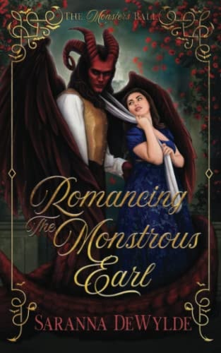 Romancing the Monstrous Earl A Regency Monster Romance
