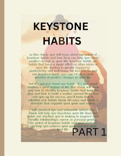 The Power of Keystone Habits Transform Your Life with Tiny Behavior: Fresh Mind Fresh Feedback
