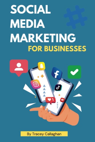 Social Media Marketing for Business Grow Your Business with Social Media Marketing