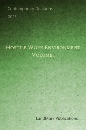 Hostile Work Environment Volume 1