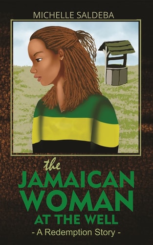Jamaican Woman at the Well A Redemption Story