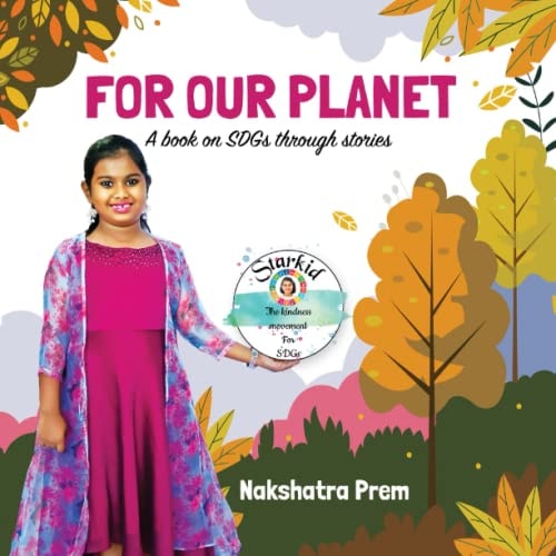 For Our Planet A Book on SDGs Through Stories