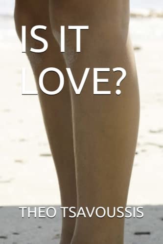 Is It Love?