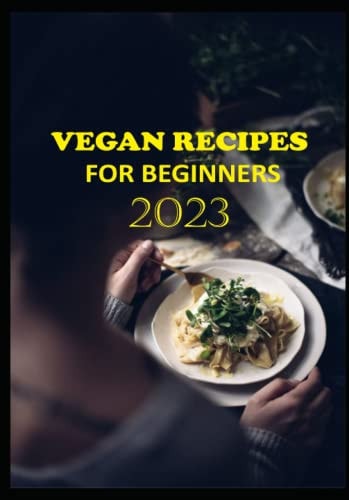 Vegan Recipes for Beginners