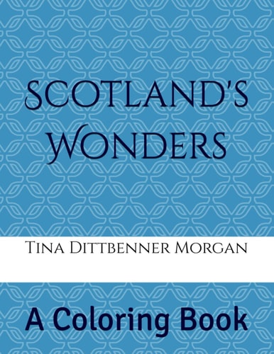 Scotland's Wonders A Coloring Book