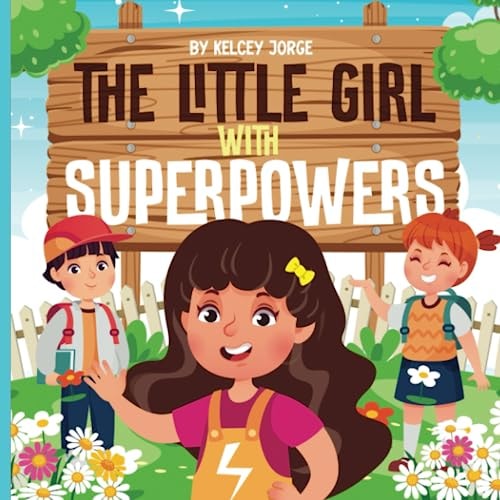 The Little Girl with Superpowers
