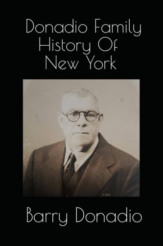 Donadio Family History Of New York