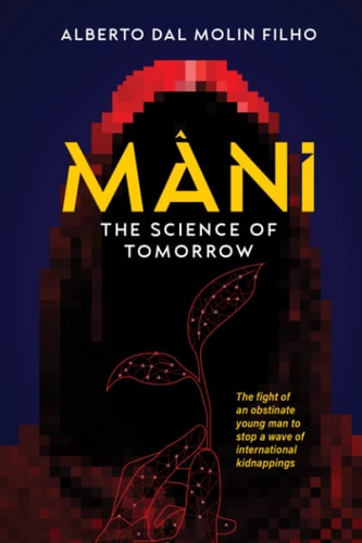 Mâni The Science of Tomorrow