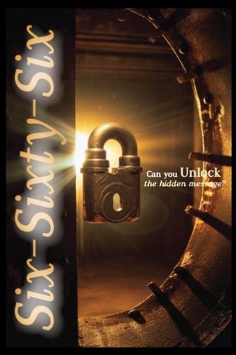 Six-Sixty-Six Can You Unlock the Hidden Message?