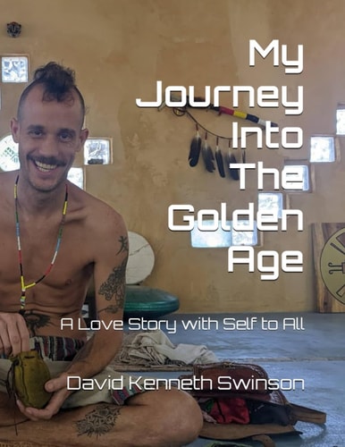 My Journey Into The Golden Age A Love Story with Self to All