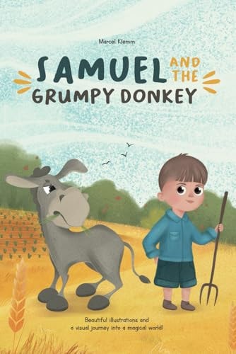 Samuel and the Grumpy Donkey