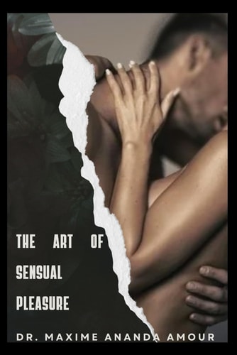 The Art of Sensual Pleasure Exploring Kama Sutra Sex Positions for Intimacy