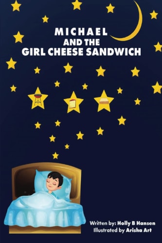 Michael and the Girl Cheese Sandwich