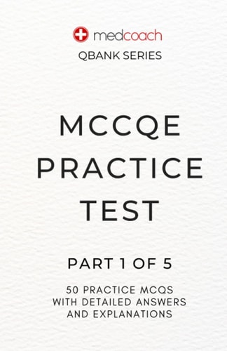 MCCQE Practice Test Part 1 of 5