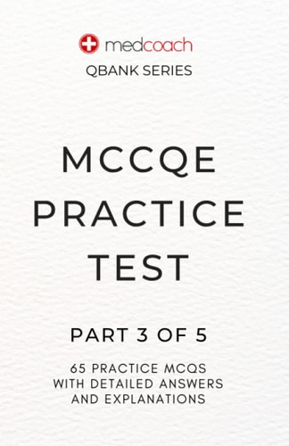 MCCQE Practice Test Part 3 of 5
