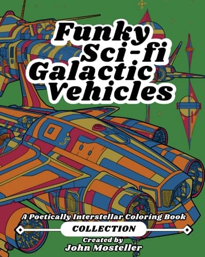 Funky Sci-fi Galactic Vehicles The Collection