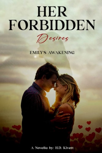 Her Forbidden Desires Emily's Awakening