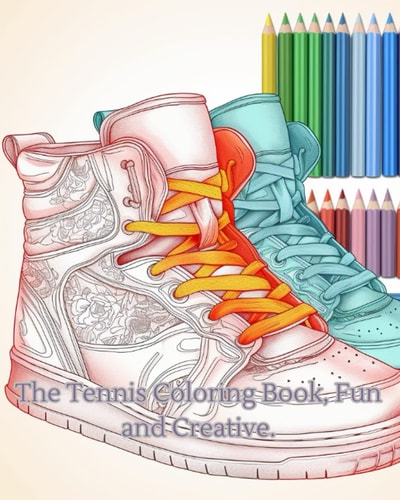 The Tennis Coloring Book, Fun and Creative. Tennis-themed.