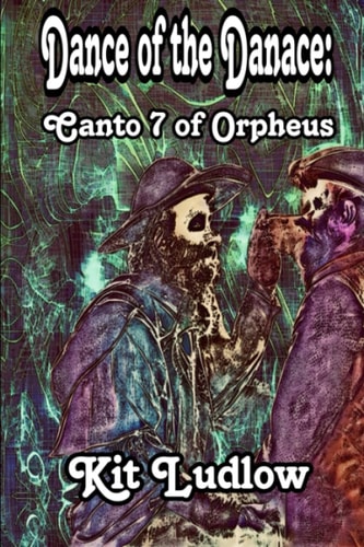 Dance of the Danace Canto 7 of Orpheus