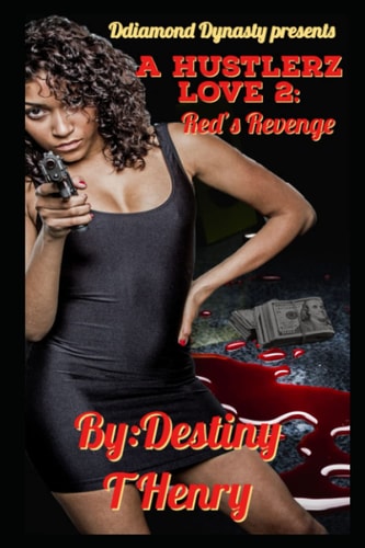 A Hustlerz Love 2 Red's Revenge