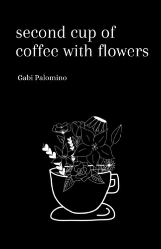 Second Cup of Coffee with Flowers