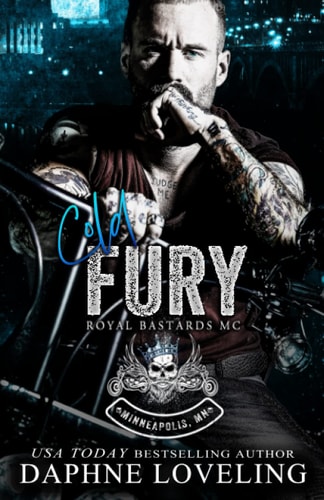 Cold Fury (Royal Bastards MC Minneapolis, MN)