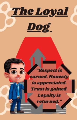 The Loyal Dog