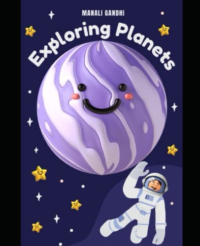 Adventures Across the Galaxy Exploring Planets