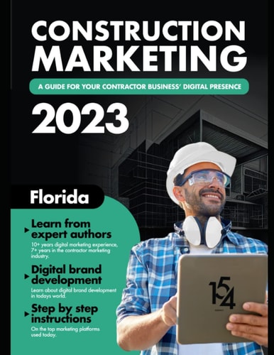 The Construction Company Guide to Digital Marketing 2023 Complete Step by Step Guide