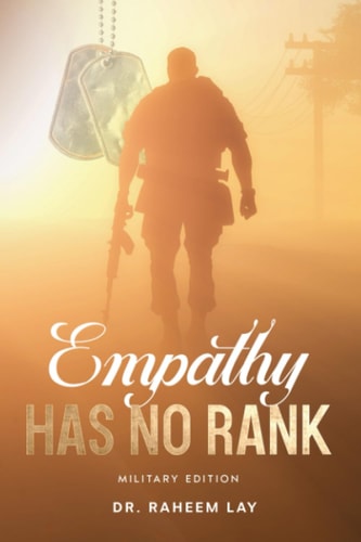 Empathy Has No Rank Mission First People Always