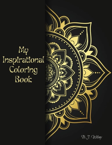 My Inspirational Coloring Book Quotes