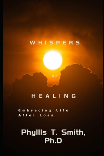 Whispers of Healing Embracing Life After Loss