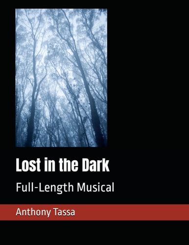 Lost in the Dark Full-Length Musical