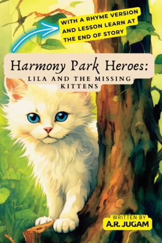 Harmony Park Heroes Lila and the Missing Kittens
