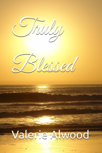 Truly Blessed