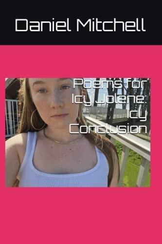 Poems for Icy Jolene: Icy Conclusion